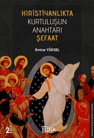 Hıristiyanlıkta Kurtuluşun Anahtarı Şefaat