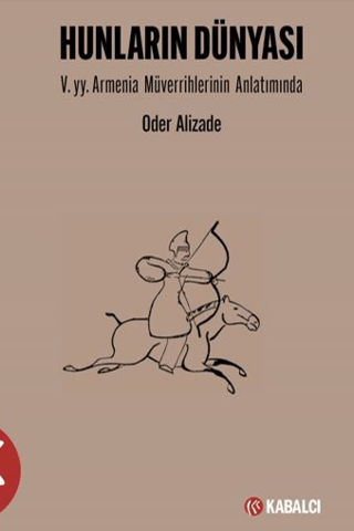 Hunların Dünyası Hunların Dünyası