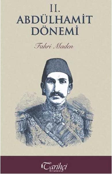 II. Abdülhamit Dönemi