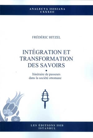 Intégration et Transformation des Savoirs Intégration et Transformation des Savoirs