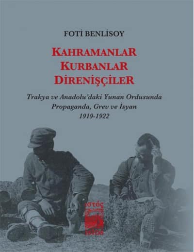 Kahramanlar, Kurbanlar, Direnişçiler