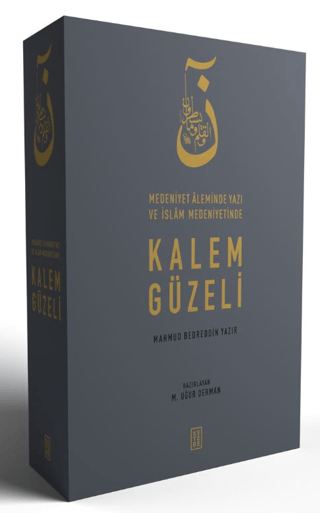 Medeniyet Aleminde Yazı ve İslam Medeniyetinde Kalem Güzeli (3 Cilt Takım)