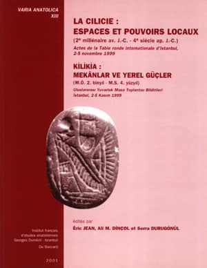 Kilikia: Mekanlar ve Yerel Güçler