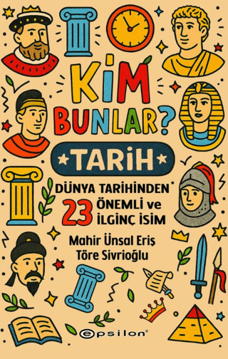 Kim Bunlar? - Tarih Kim Bunlar? - Tarih