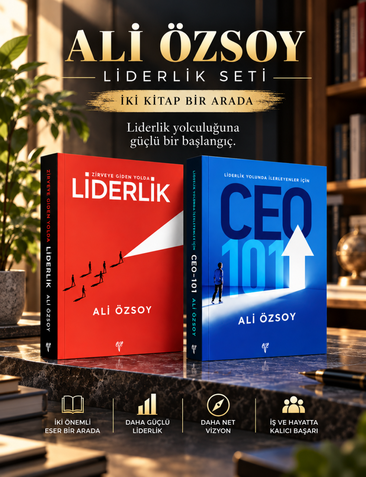 LİDERLİK - Zirveye Giden Yolda / CEO 101 - Liderlik Yolunda İlerleyenler İçin
