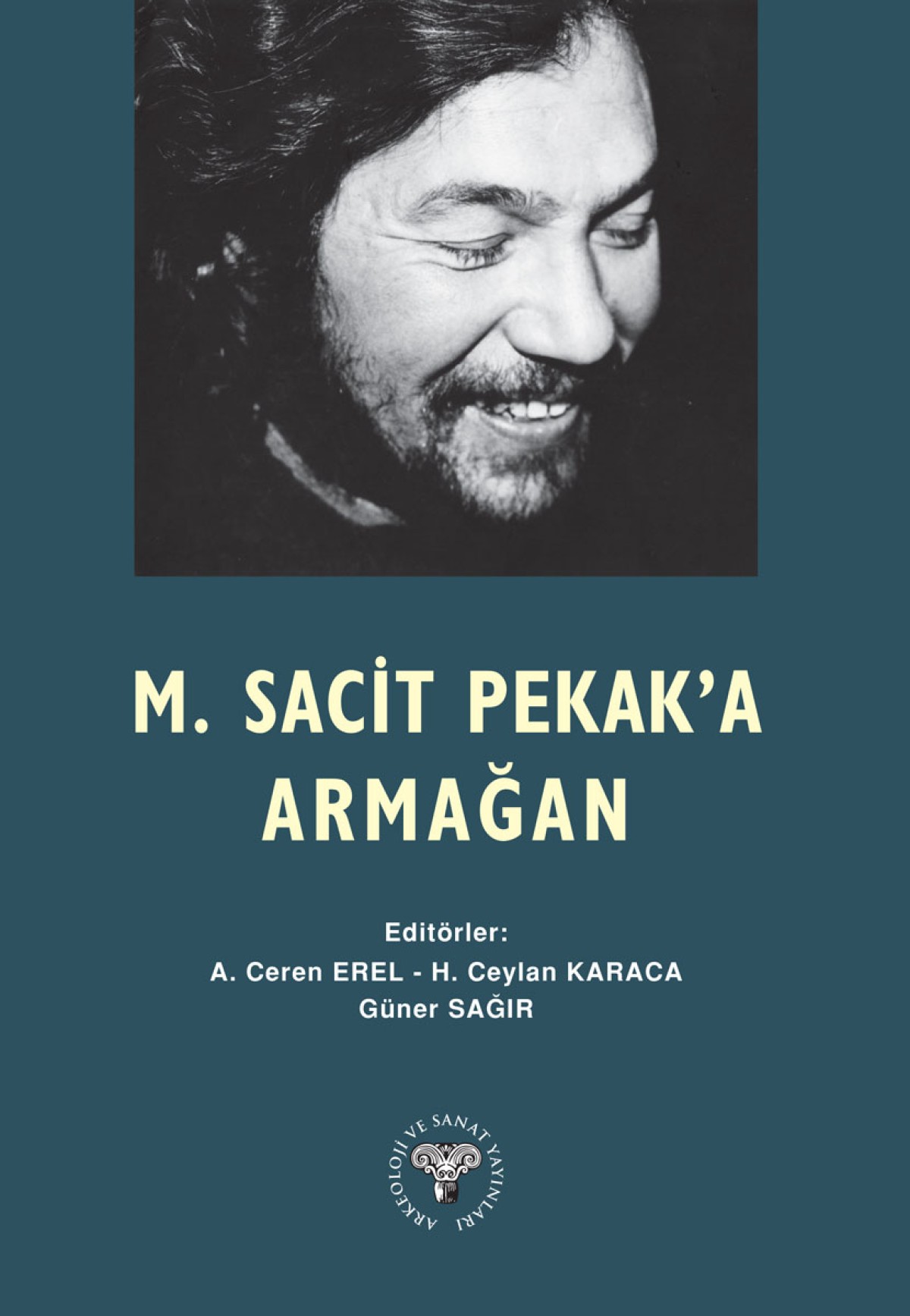 M. Sacit Pekak'a Armağan M. Sacit Pekak'a Armağan