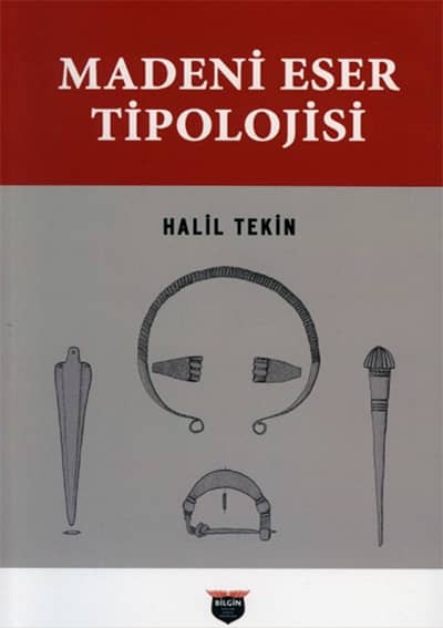 Madeni Eser Tipolojisi