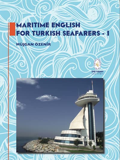 Maritime English for Turkish Seafarers - I