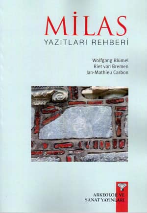 Milas Yazıtları Rehberi