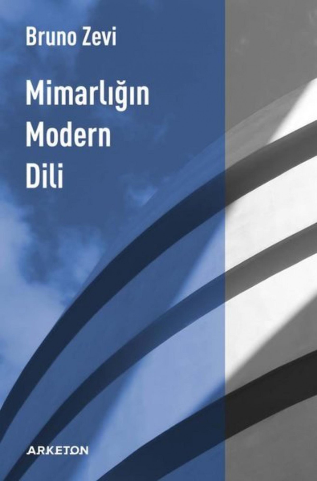 Mimarlığın Modern Dili Mimarlığın Modern Dili