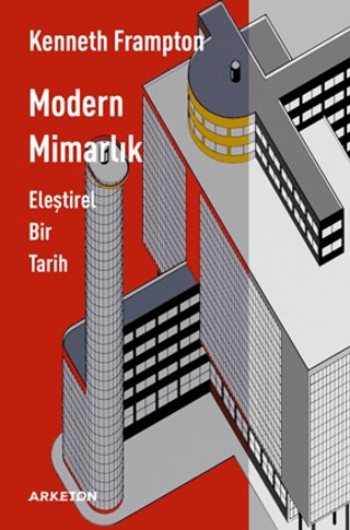 Modern Mimarlık - Eleştirel Bir Tarih