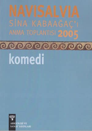 Navisalvia. Sina Kabaağaç'ı Anma Toplantısı 2005. Komedi Navisalvia. Sina Kabaağaç'ı Anma Toplantısı 2005. Komedi