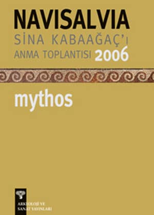 Navisalvia. Sina Kabaağaç'ı Anma Toplantısı 2006 - Mythos