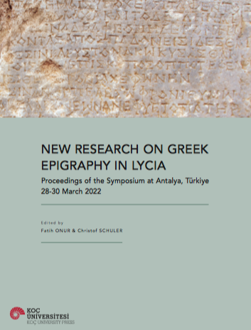 New Research on Greek Epigraphy in Lycia New Research on Greek Epigraphy in Lycia