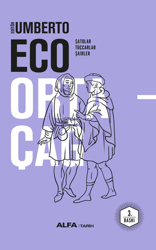 Ortaçağ 3 (Ciltli) Şatolar, Tüccarlar, Şairler