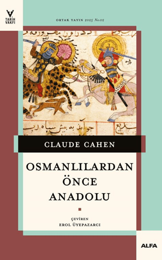 Osmanlılardan Önce Anadolu Osmanlılardan Önce Anadolu