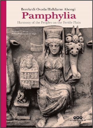 Pamphylia: Bereketli Ovada Halkların Ahengi (Karton Kapak)