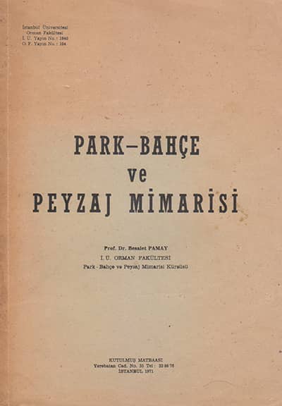Park-Bahçe ve Peyzaj Mimarisi