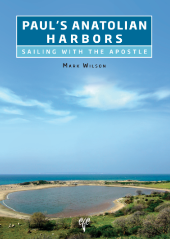 Paul’s Anatolian Harbors: Sailing with the Apostle