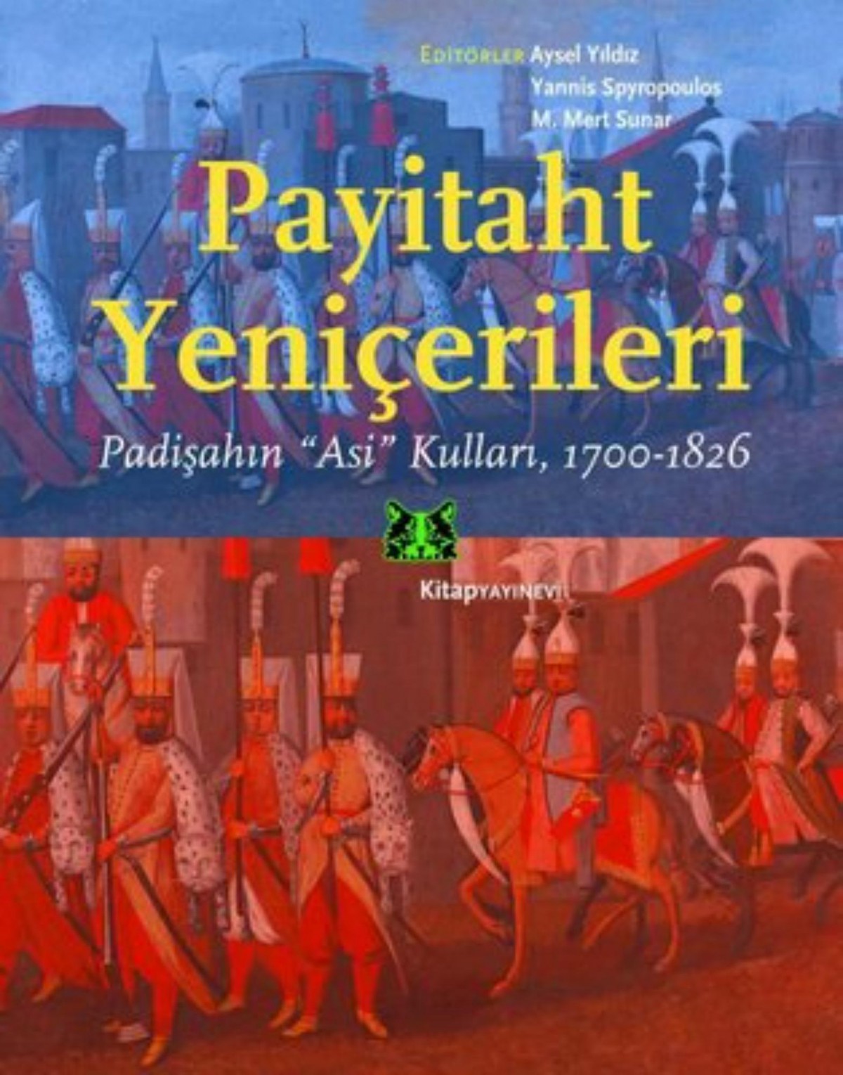 Payitaht Yeniçerileri