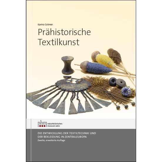 Prahistorische Textilkunst Prahistorische Textilkunst