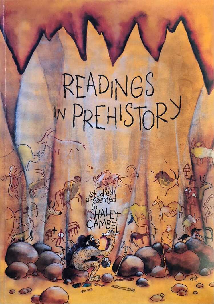 Readings in Prehistory Studies presented to Halet Çambel Readings in Prehistory Studies presented to Halet Çambel