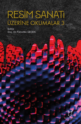 Resim Sanatı Üzerine Okumalar 3 Resim Sanatı Üzerine Okumalar 3