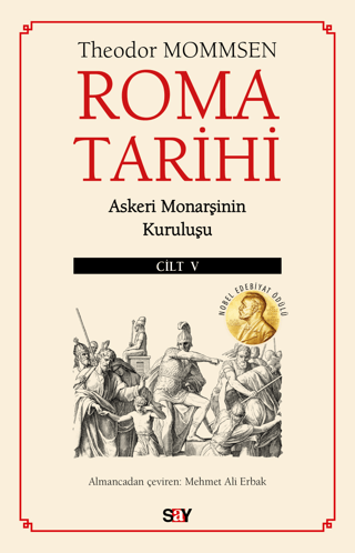 Roma Tarihi 5. Cilt Askeri Monarşinin Kuruluşu Roma Tarihi 5. Cilt Askeri Monarşinin Kuruluşu
