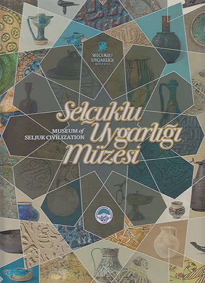 Selçuklu Uygarlığı Müzesi