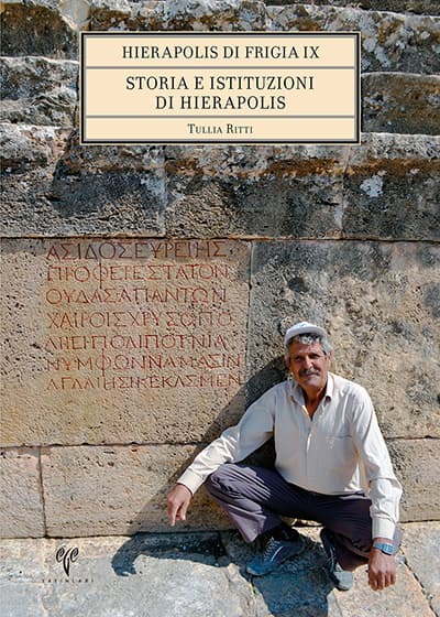 Storia e Istituzioni di Hierapolis - Hierapolis di Frigia IX