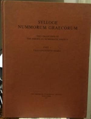 Sylloge Nummorum Graecorum. The Collection of the American Numismatic Society. Part 6: Palestine-South Arabia Sylloge Nummorum Graecorum. The Collection of the American Numismatic Society. Part 6: Palestine-South Arabia