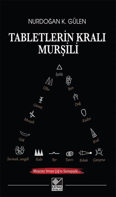 Tabletlerin Kralı Murşili