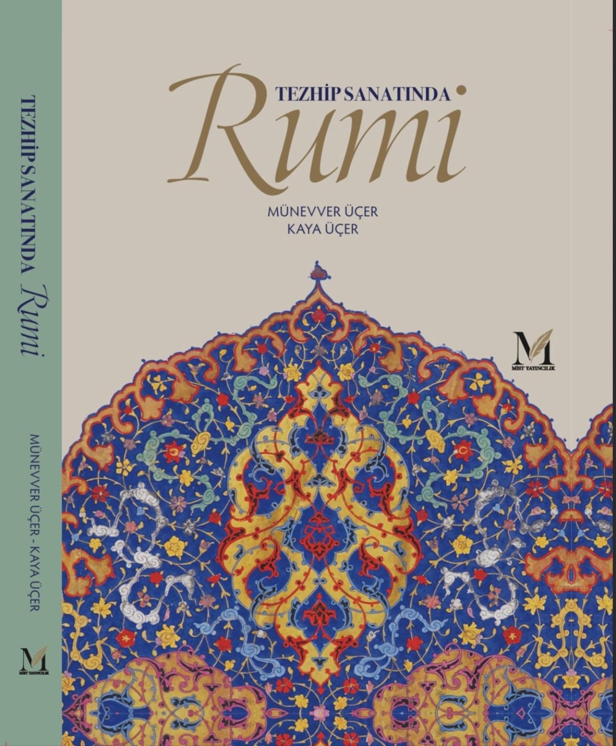Tezhip Sanatında Rumi Tezhip Sanatında Rumi
