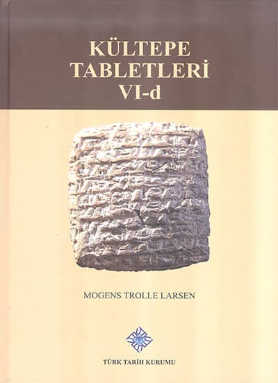 The Archive of the Salim-Assur Family - Kültepe Tabletleri VI-d