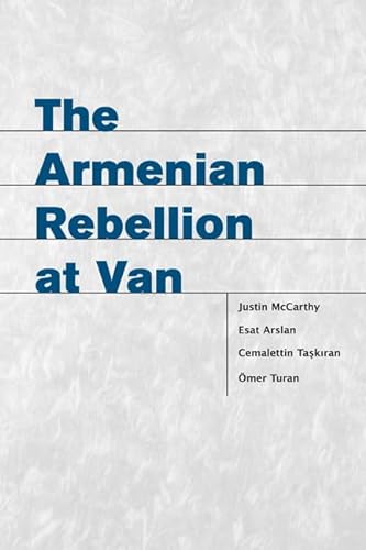 The Armenian Rebellion at Van The Armenian Rebellion at Van