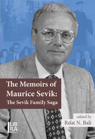 The Memoirs of Maurice Sevik: The Sevik Family Saga