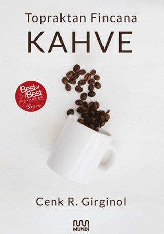 Topraktan Fincana Kahve Topraktan Fincana Kahve