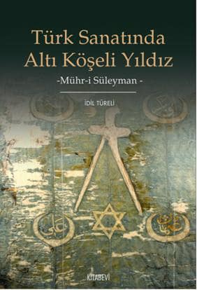 Türk Sanatında Altı Köşeli Yıldız Türk Sanatında Altı Köşeli Yıldız