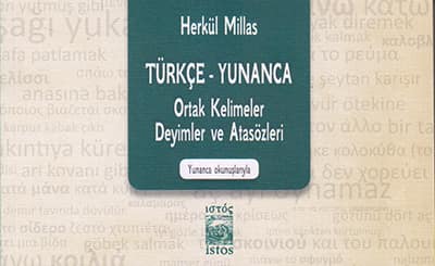 Türkçe-Yunanca Ortak Kelimeler, Deyimler ve Atasözleri