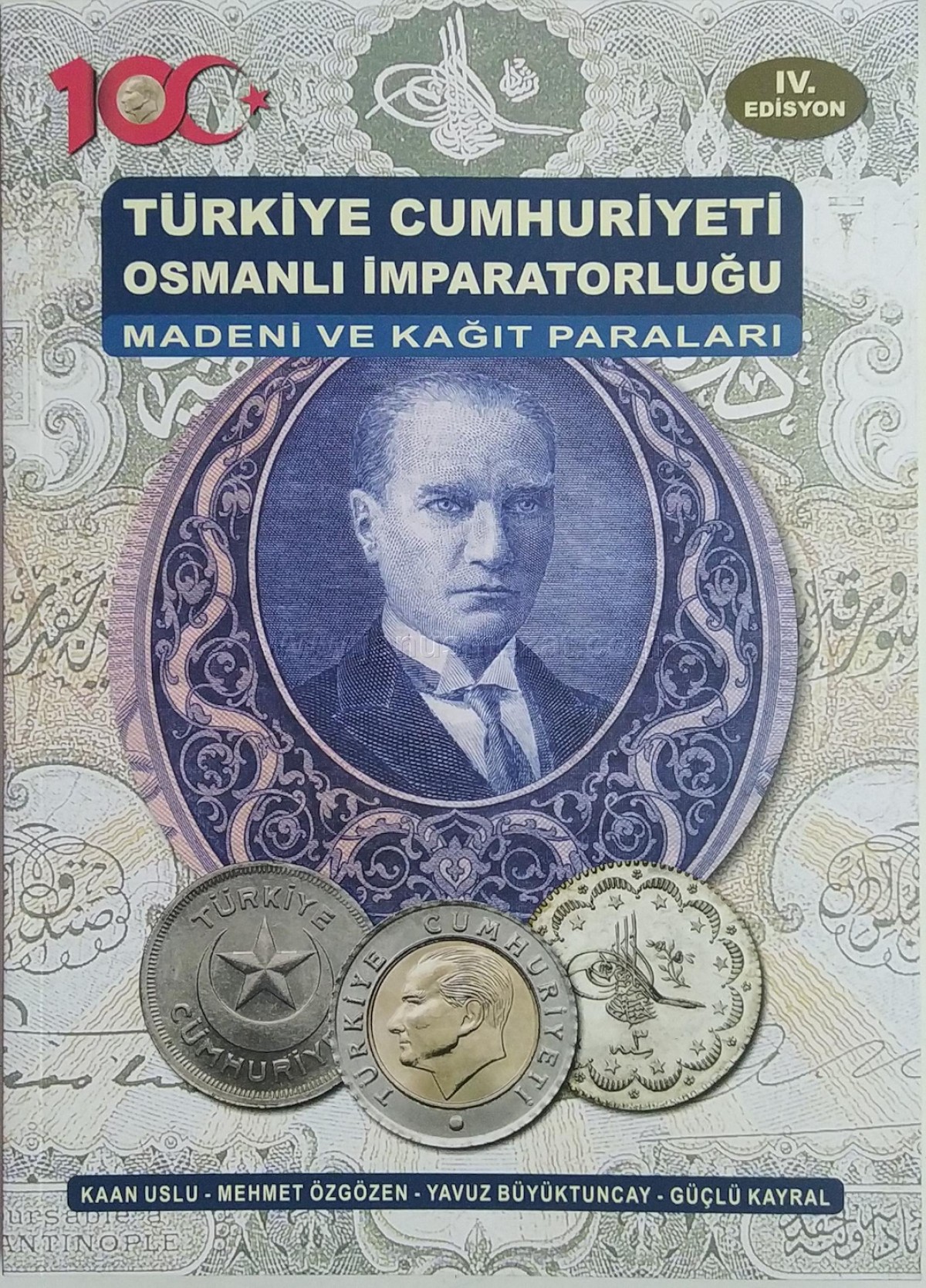 Türkiye Cumhuriyeti Osmanlı İmparatorluğu Madeni ve Kağıt Paraları