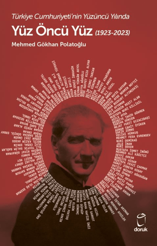 Türkiye Cumhuriyeti’nin Yüzüncü Yılında Yüz Öncü Yüz (1923-2023) Türkiye Cumhuriyeti’nin Yüzüncü Yılında Yüz Öncü Yüz (1923-2023)