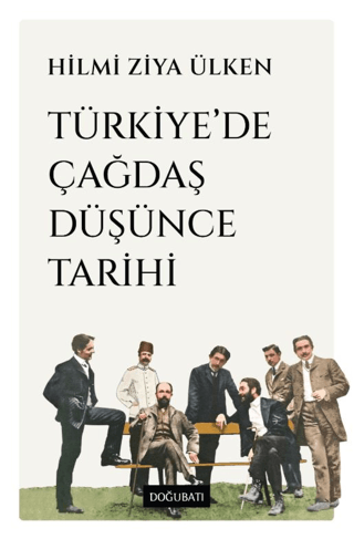 Türkiye’de Çağdaş Düşünce Tarihi