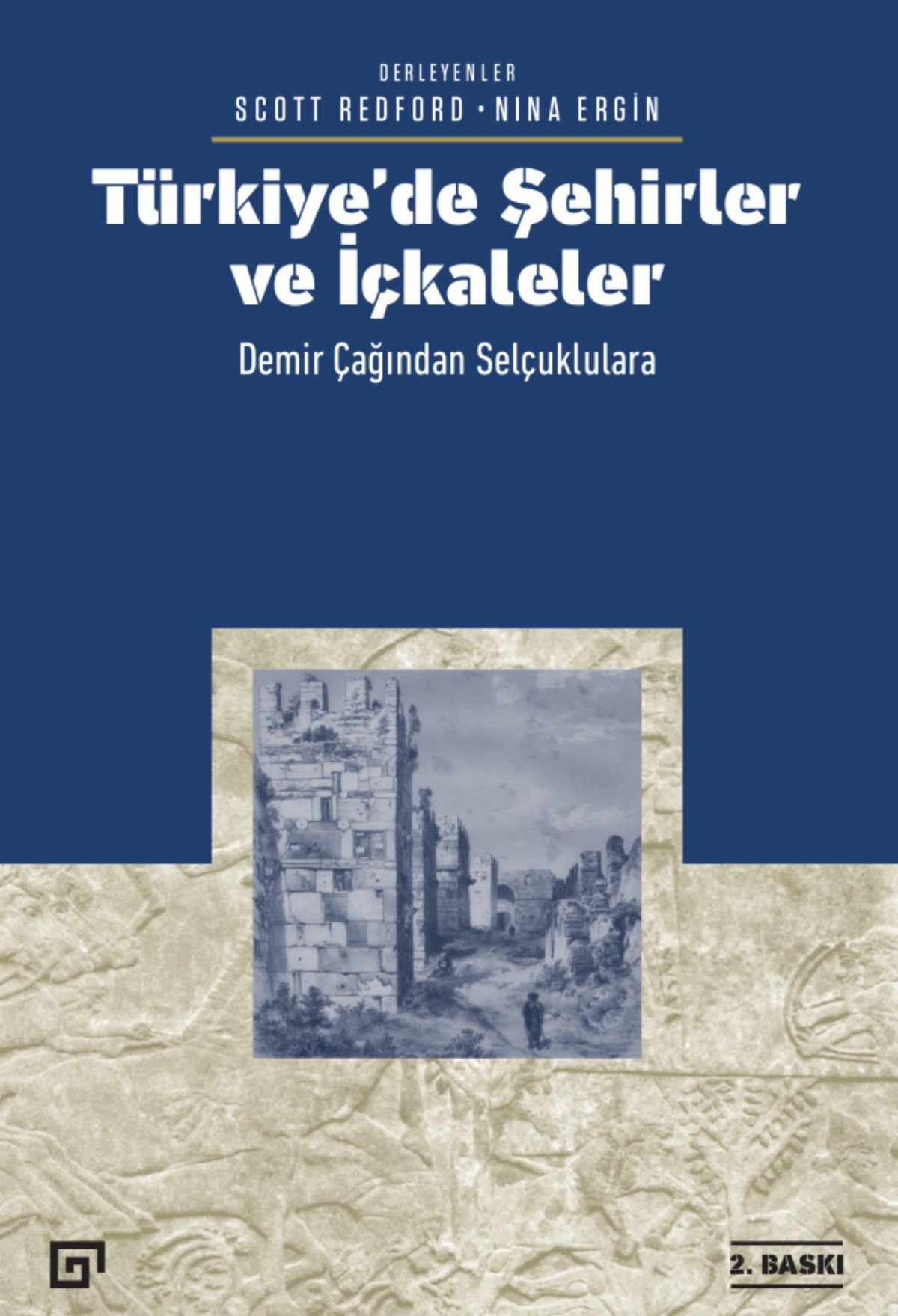Türkiye'de Şehirler ve İçkaleler