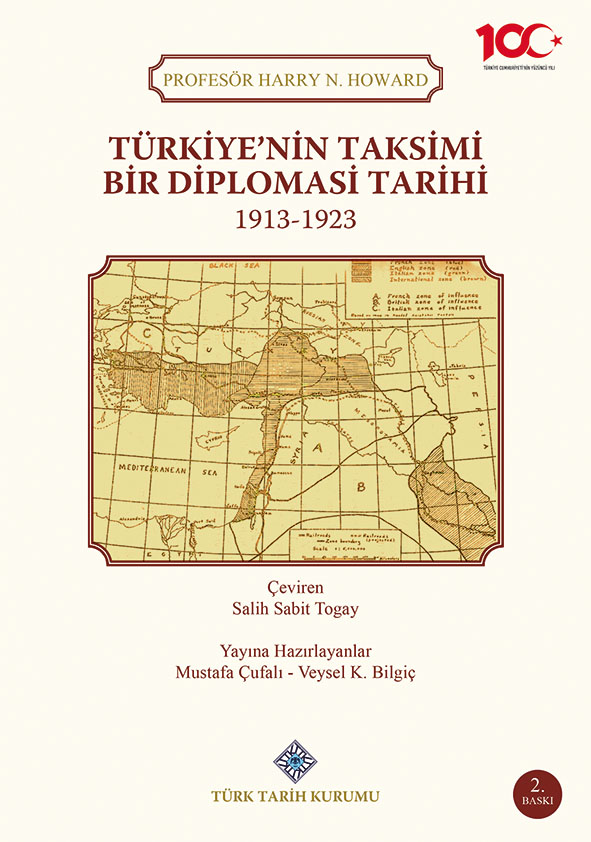 Türkiye'nin Taksimi Bir Diplomasi Tarihi 1913-1923