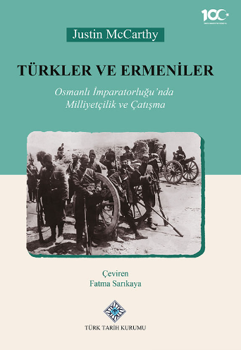 Türkler ve Ermeniler Osmanlı İmparatorluğu'nda Milliyetçilik ve Çatışma