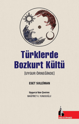 Türklerde Bozkurt Kültü Türklerde Bozkurt Kültü