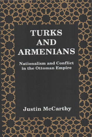 Turks and Armenians: Nationalism and Conflict in the Ottoman Empire Turks and Armenians: Nationalism and Conflict in the Ottoman Empire