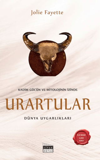 Urartular Kadim Gücün ve Mitolojinin İzinde
