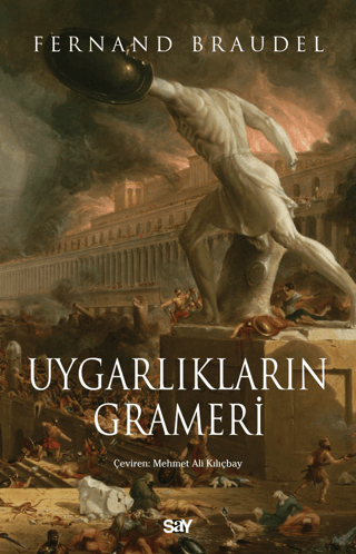 Uygarlıkların Grameri Uygarlıkların Grameri