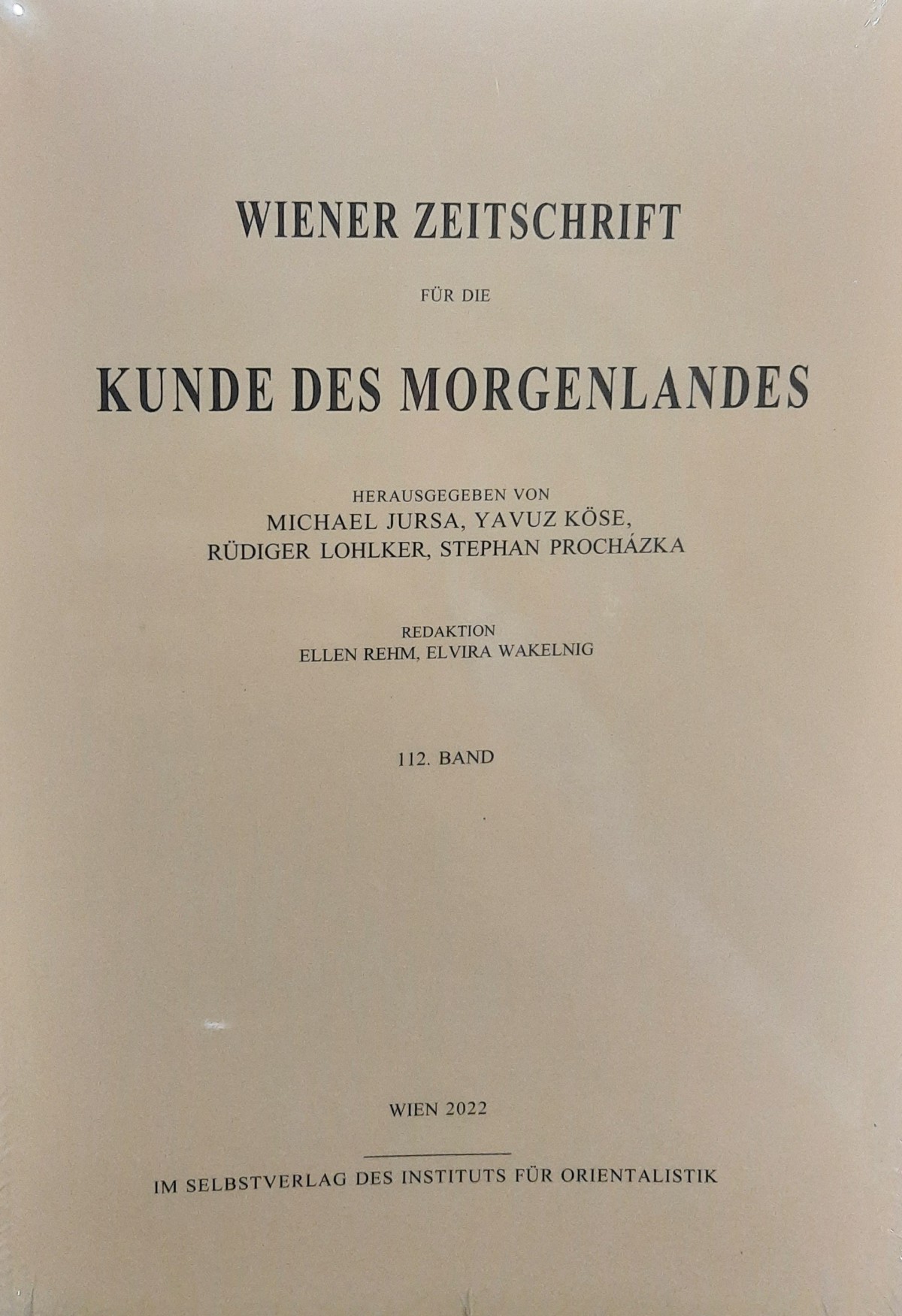 Wiener Zeitschrift für die Kunde des Morgenlandes 112. Band Wiener Zeitschrift für die Kunde des Morgenlandes 112. Band